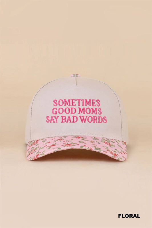 Sometimes Good Mom Say Bad Words Two Tone Snapback Hat: FLORAL / 1(ONE SIZE)