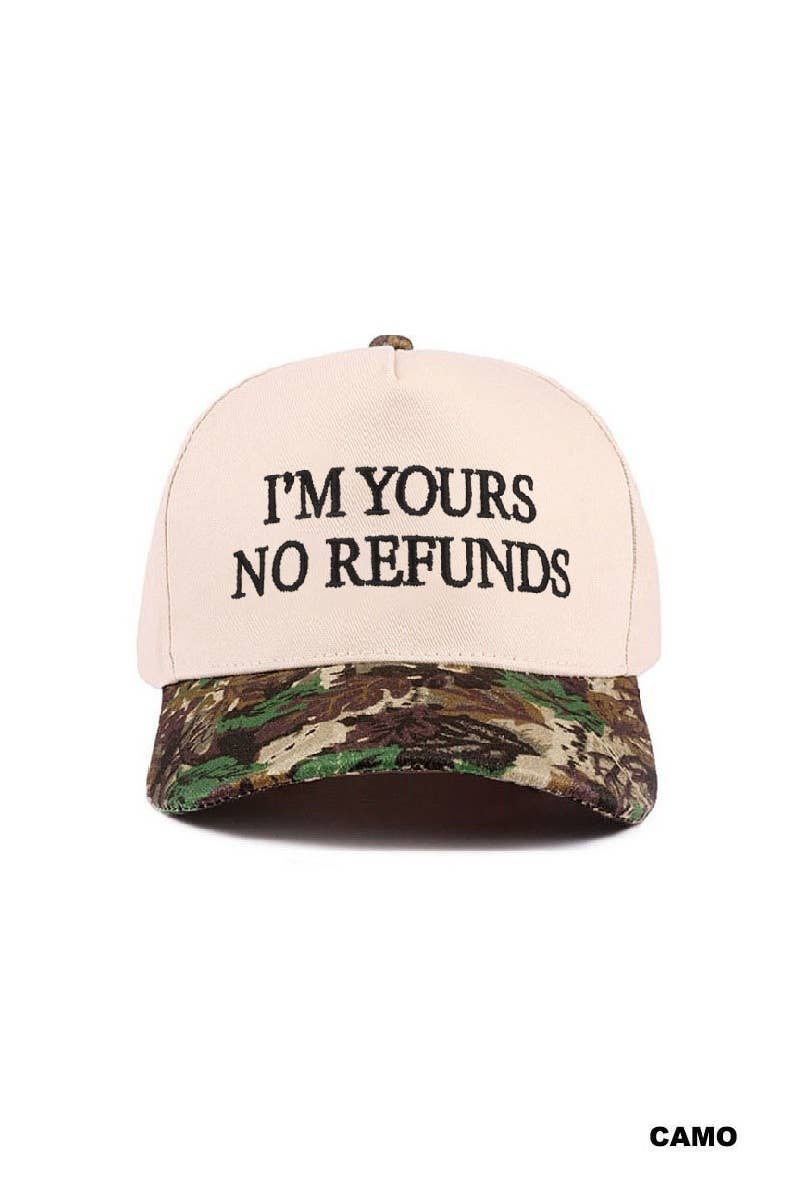 I'm Yours No Refunds Two Tone Canvas Cotton Cap: CAMO / 1(ONE SIZE)