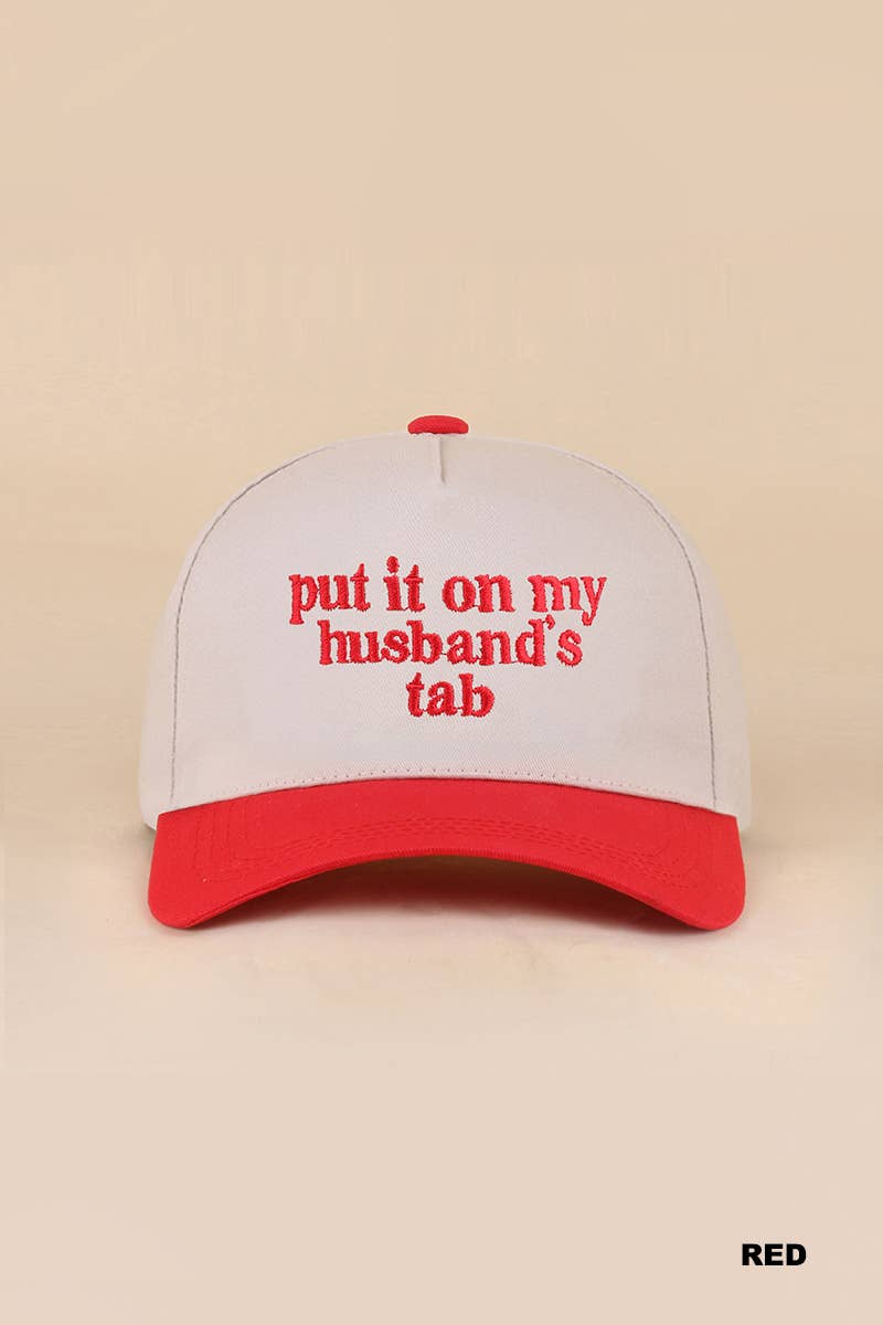 Put It On My Husband's Tab Two-tone Canvas Cotton Cap: DK FOREST / 1 (ONE SIZE)