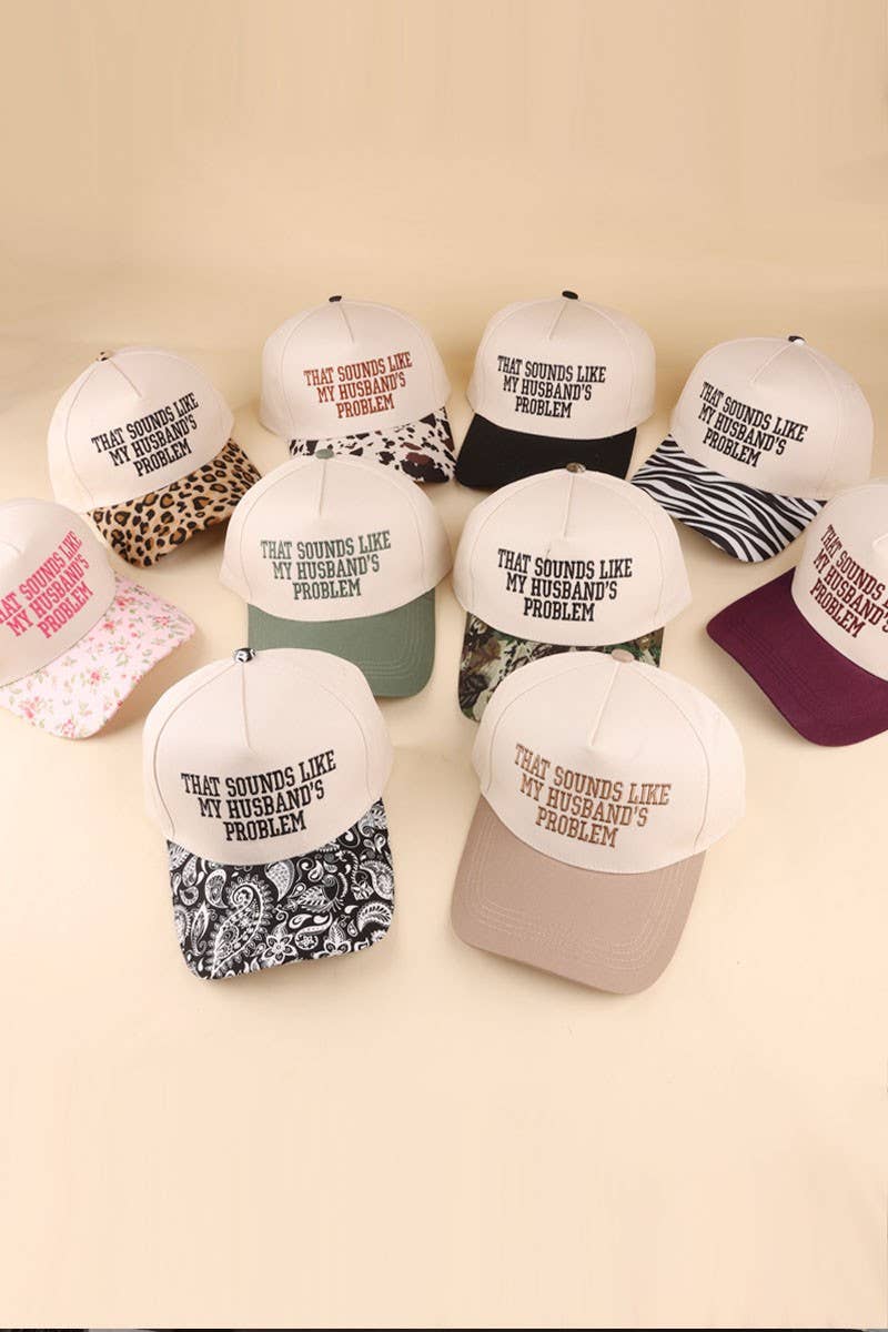 That Sounds Like My Husband's Problem Two Tone Cotton Hat: FLORAL / 1(ONE SIZE)