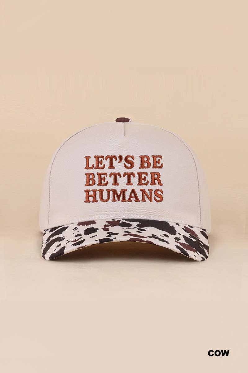 Let's Be Better Humans Two Tone Snapback Hat: DK FOREST / 1(ONE SIZE)
