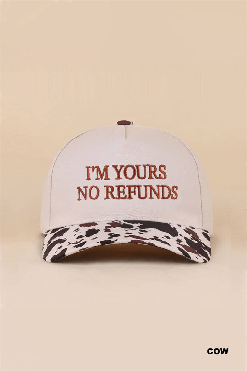 I'm Yours No Refunds Two Tone Canvas Cotton Cap: LEOPARD / 1(ONE SIZE)