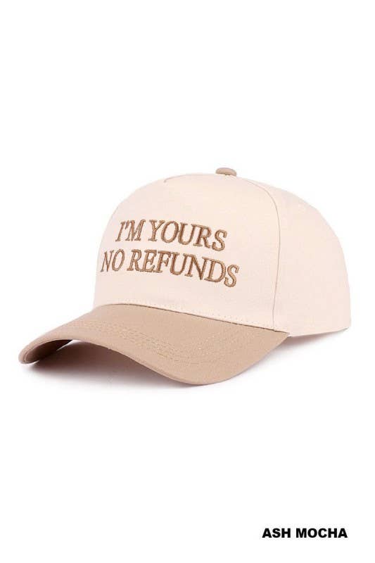 I'm Yours No Refunds Two Tone Canvas Cotton Cap: CAMO / 1(ONE SIZE)