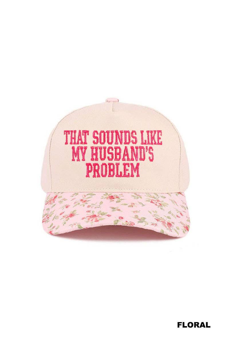 That Sounds Like My Husband's Problem Two Tone Cotton Hat: DK FOREST / 1(ONE SIZE)